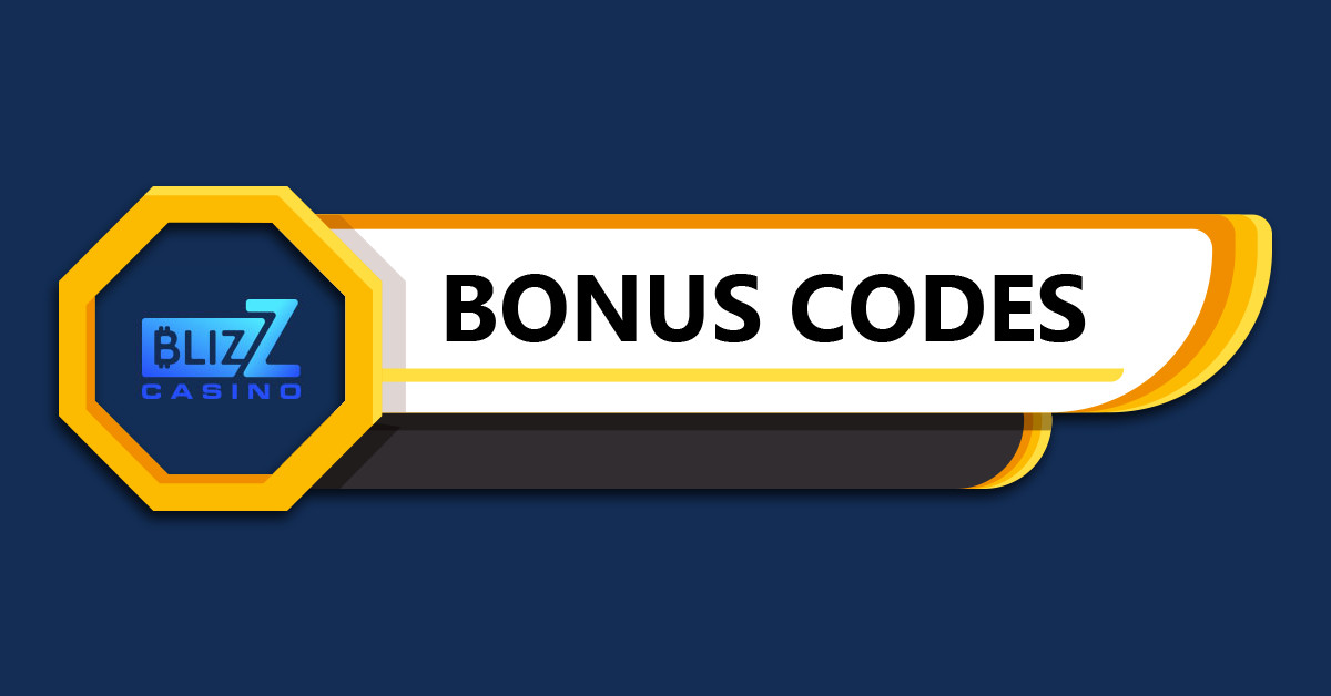 Blizz Casino Bonus Codes