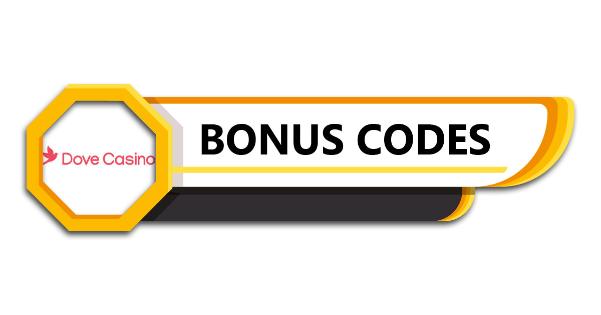 Dove Casino Bonus Codes