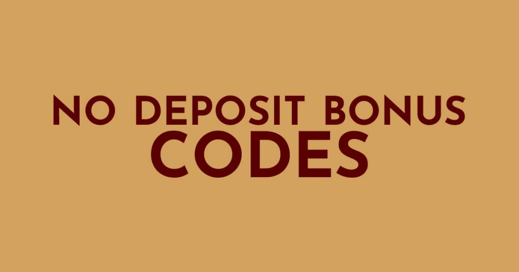 No deposit bonus codes