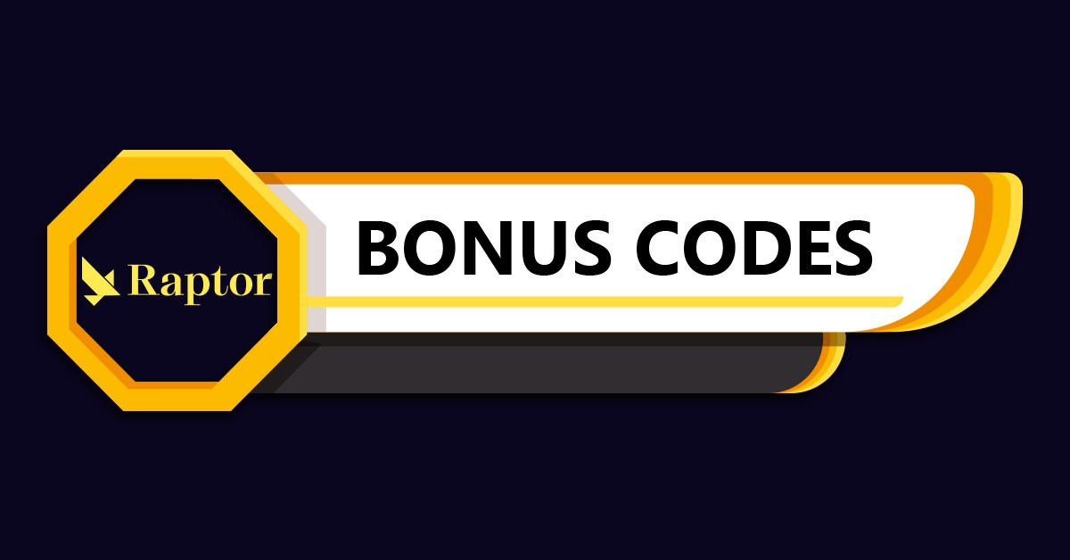 Raptor Bonus Codes