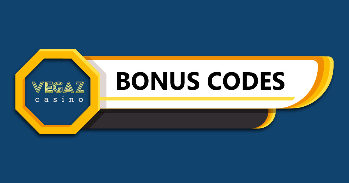 Vegaz Casino Bonus Codes