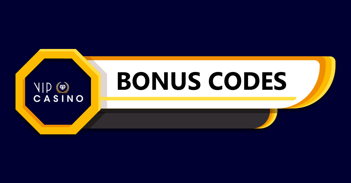 VIPCasino Bonus Codes