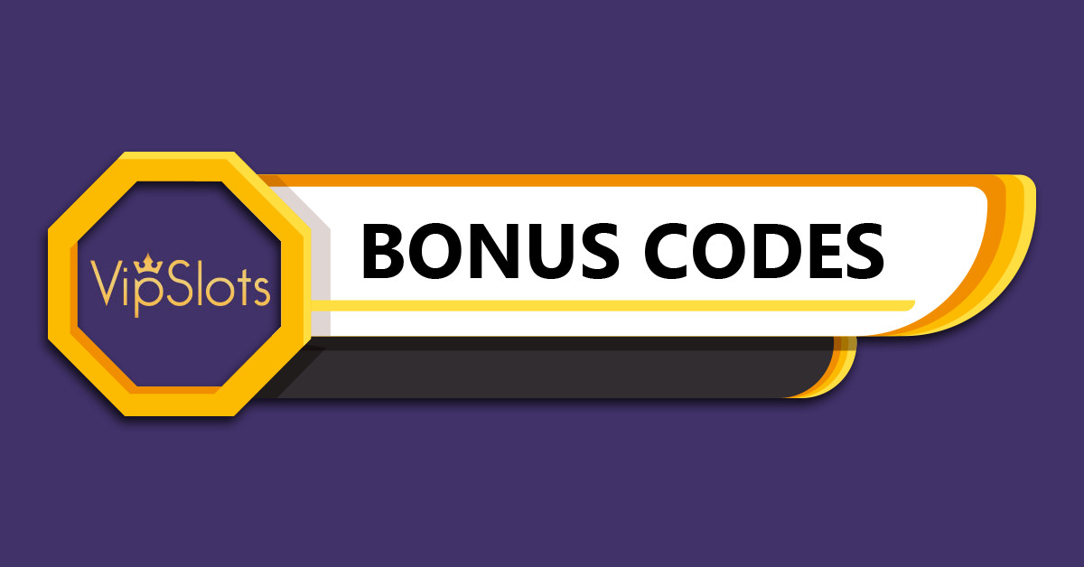 VipSlots Bonus Codes