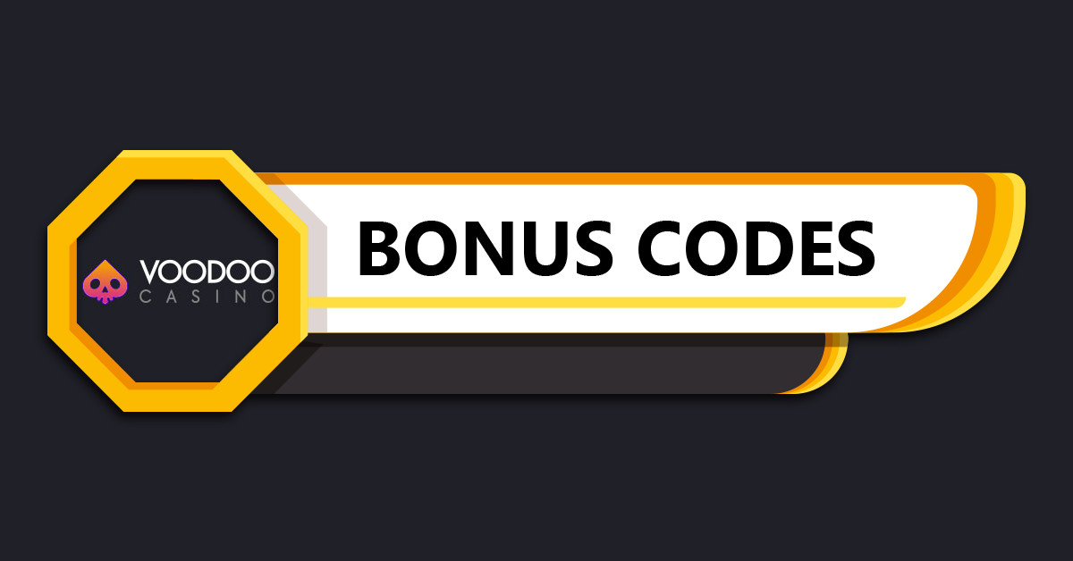 Voodoo Casino Bonus Codes