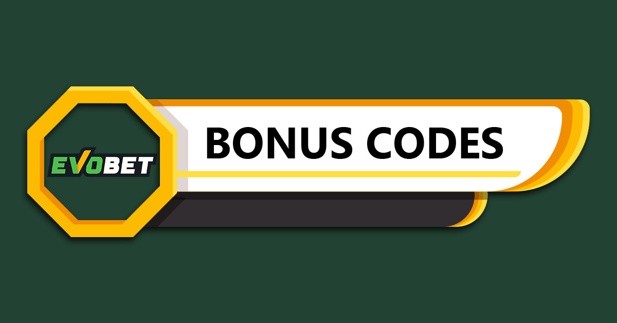Evobet Casino Bonus Codes