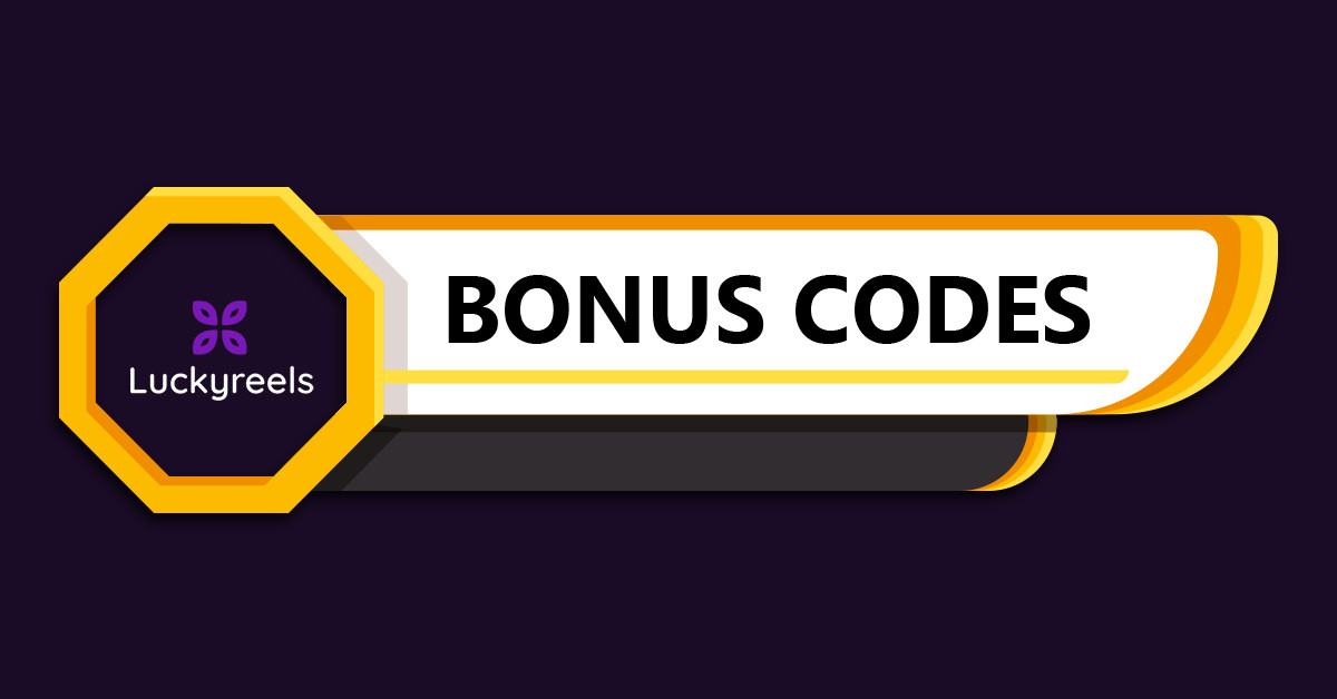 Luckyreels Bonus Codes