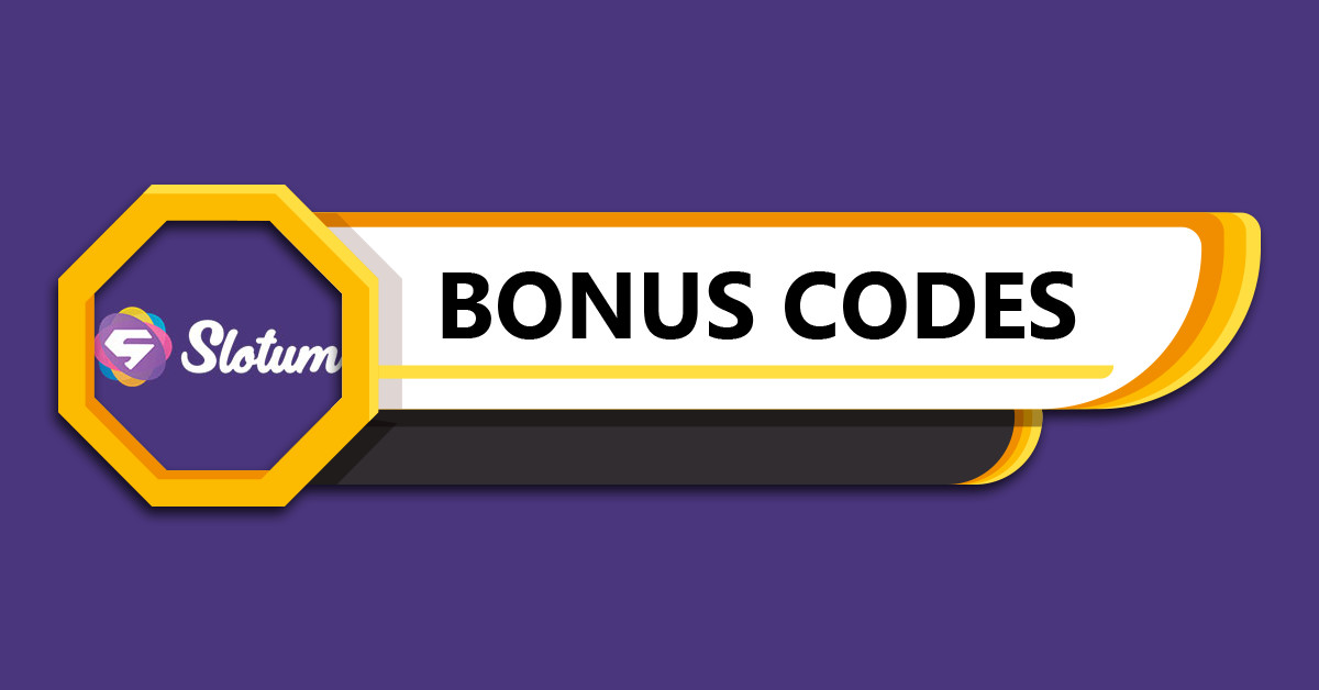Slotum Bonus Codes