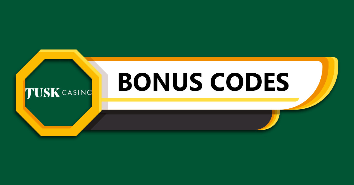 Tusk Casino Bonus Codes