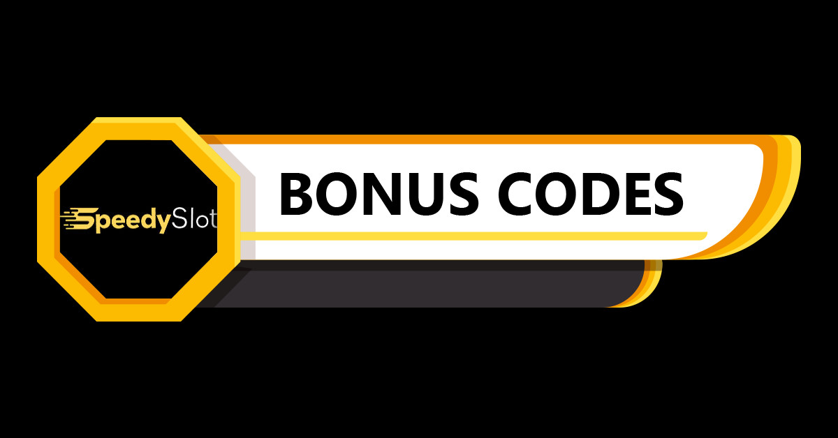 SpeedySlot Bonus Codes