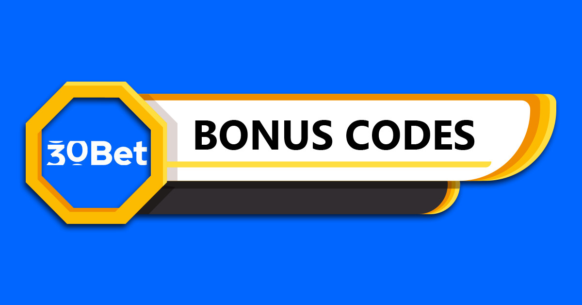 30Bet Bonus Codes