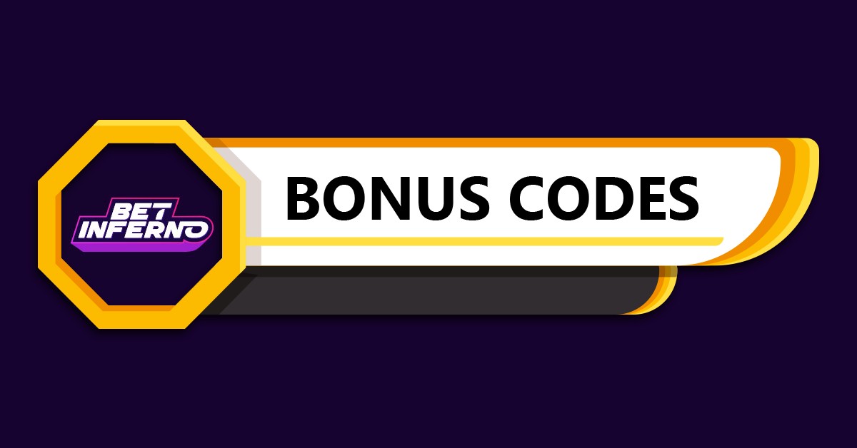 Bet Inferno Bonus Codes